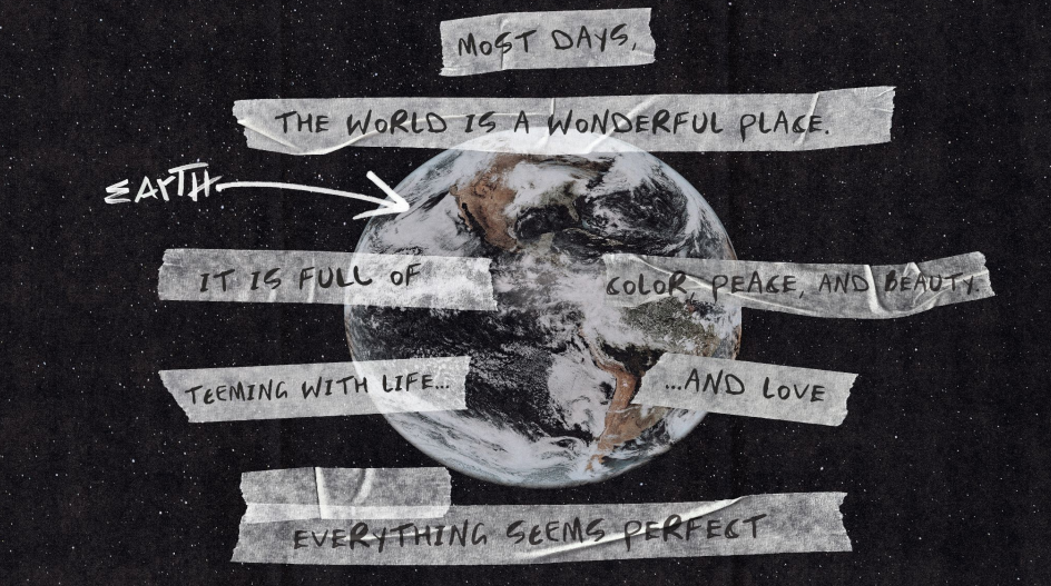 The world is a wonderful place